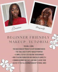 Beginner Friendly Makeup Tutorial
